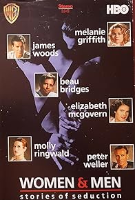 Primary photo for Women and Men: Stories of Seduction Primary photo for Women and Men: Stories of Seduction