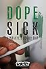 Primary photo for Dopesick: Fentanyl's Deadly Grip Primary photo for Dopesick: Fentanyl's Deadly Grip