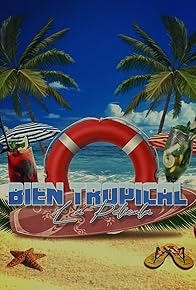 Primary photo for Bien Tropical