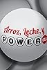 Primary photo for Arroz Leche Y Powerball Primary photo for Arroz Leche Y Powerball