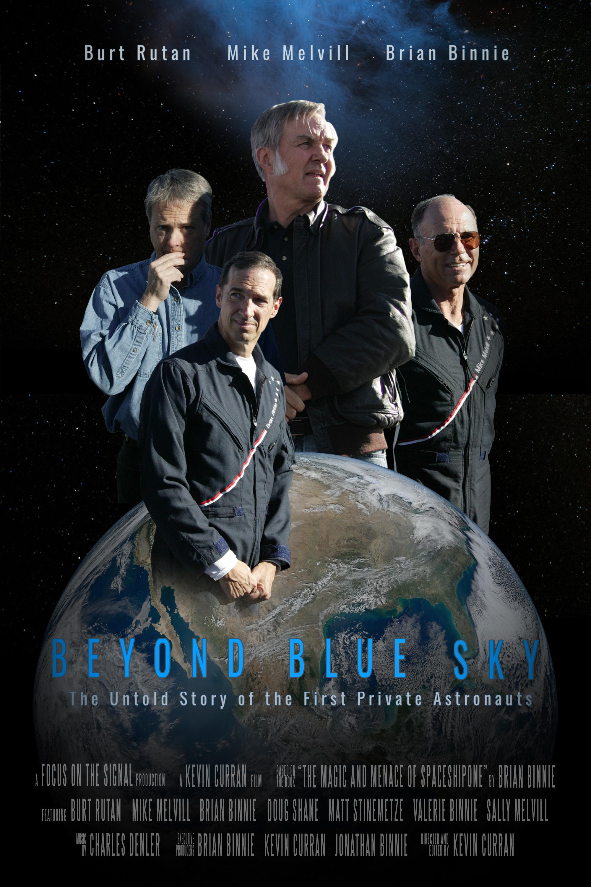 Beyond Blue Sky: The Untold Story of the First Private Astronauts