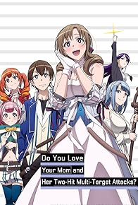Primary photo for Do You Love Your Mom and Her Two-Hit Multi-Target Attacks? Primary photo for Do You Love Your Mom and Her Two-Hit Multi-Target Attacks?