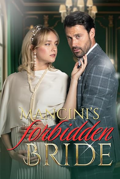 Primary photo for Mancini's Forbidden Bride Primary photo for Mancini's Forbidden Bride