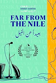 Primary photo for Far from the Nile Primary photo for Far from the Nile