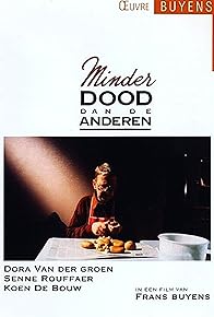 Primary photo for Minder dood dan de anderen
