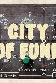 Primary photo for City of Funk