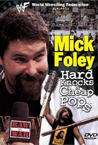 Primary photo for Mick Foley: Hard Knocks and Cheap Pops Primary photo for Mick Foley: Hard Knocks and Cheap Pops