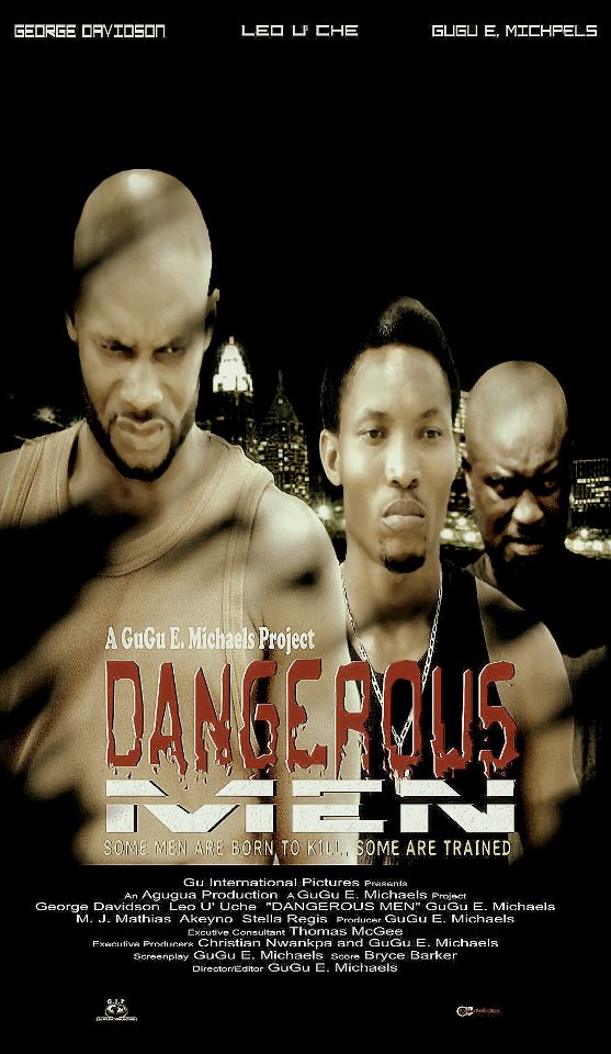 Poster of Dangerous Men: First Chapter