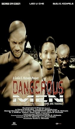 Poster of Dangerous Men: First Chapter