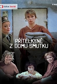 Primary photo for Prítelkyne z domu smutku Primary photo for Prítelkyne z domu smutku