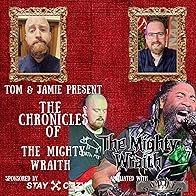 Primary photo for The Chronicles of The Mighty Wraith