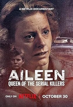 Poster of Aileen: Queen of the Serial Killers