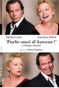 Primary photo for Parle-moi d'amour!