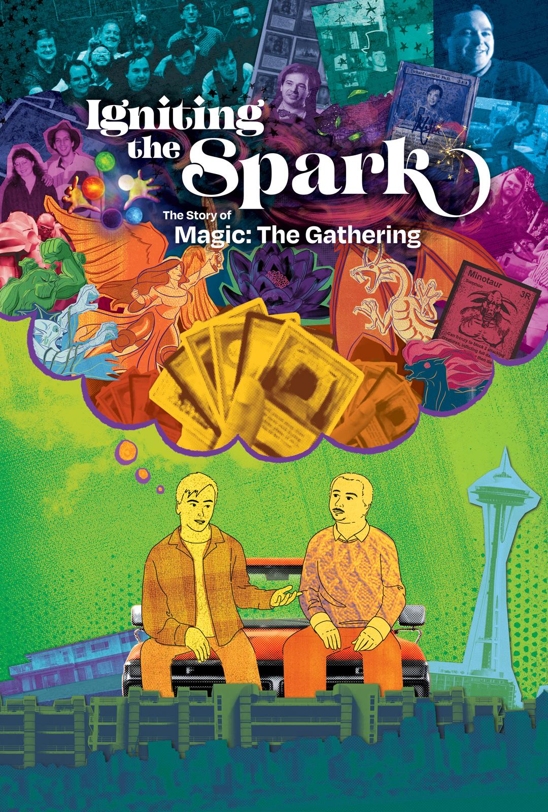 Igniting the Spark: The Story of Magic - The Gathering
