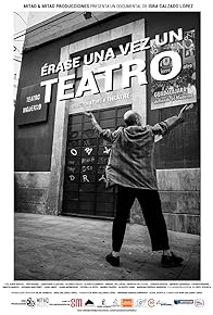 Primary photo for Érase una vez un teatro
