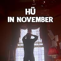 Primary photo for Hü: In November