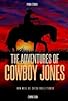 Primary photo for The Adventures of Cowboy Jones