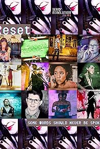 Primary photo for Reset: A Quarantine Movie Primary photo for Reset: A Quarantine Movie