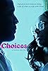 Primary photo for Choices
