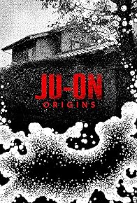 Primary photo for Ju-on: Origins Primary photo for Ju-on: Origins