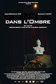 Primary photo for Dans L'Ombre (In the Shadow)
