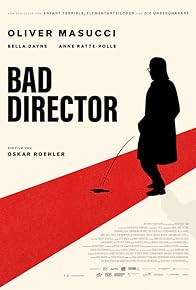 Primary photo for Bad Director Primary photo for Bad Director