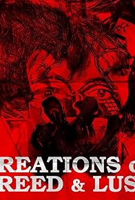 Primary photo for Creations of Greed & Lust