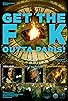 Primary photo for Get the F K Outta Paris Primary photo for Get the F K Outta Paris