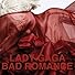Primary photo for Lady Gaga: Bad Romance Primary photo for Lady Gaga: Bad Romance