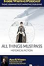 All Things Must Pass- Historical Fiction Podcast (2023)