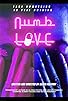 Primary photo for Numb Love Primary photo for Numb Love