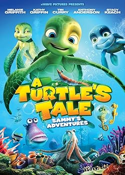 Poster of A Turtles Tale: Sammys Adventures