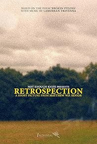 Primary photo for RETROSPECTION Primary photo for RETROSPECTION