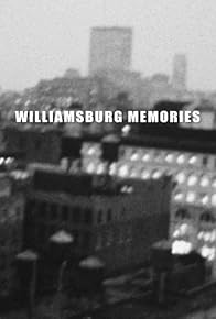 Primary photo for Williamsburg Memories