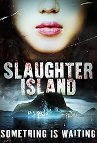 Primary photo for Slaughter Island Primary photo for Slaughter Island