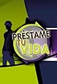 Préstame tu vida's primary photo