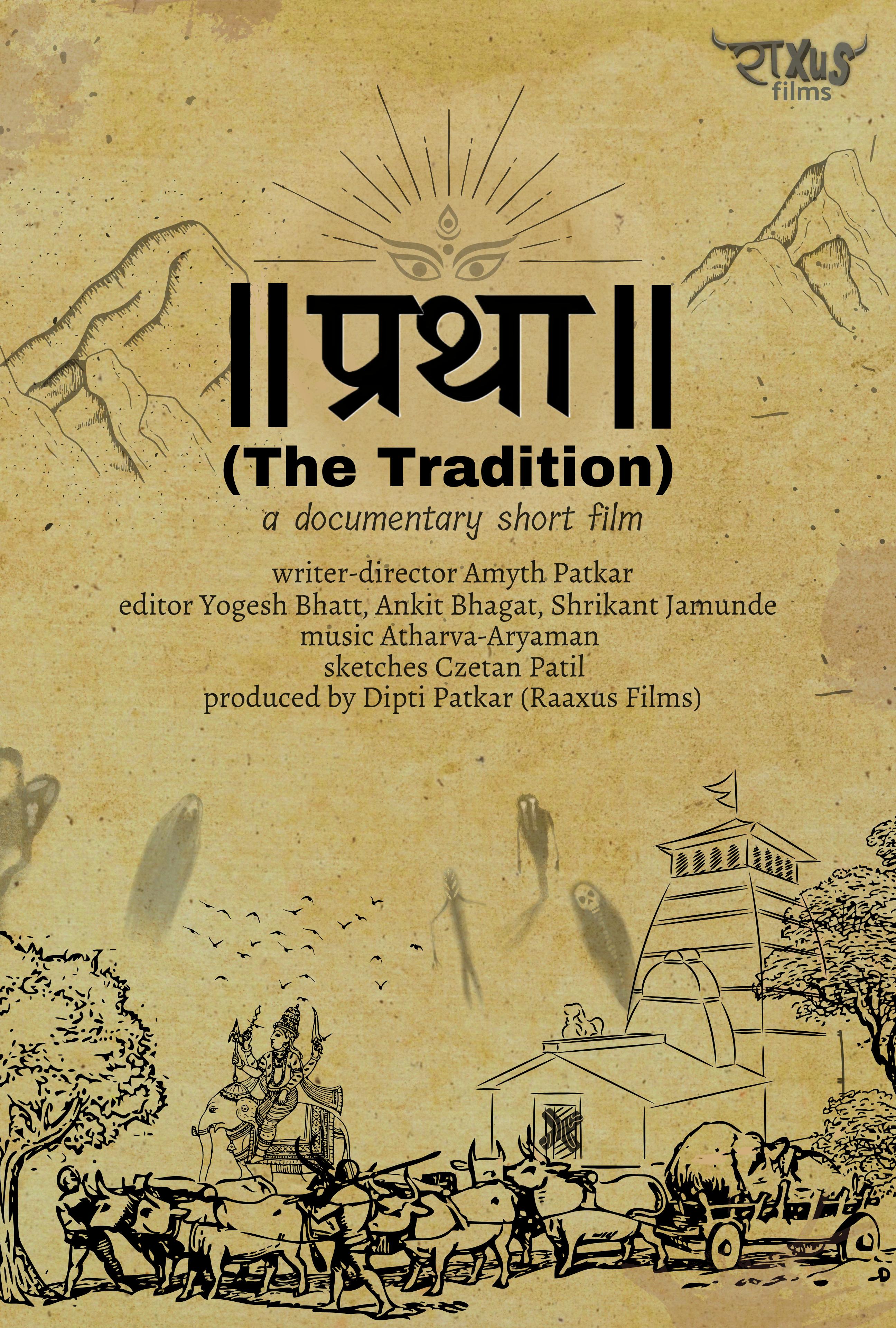 Prathaa - The Tradition