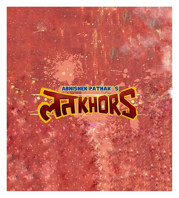 Movie poster for LATKHOR (UA rated)