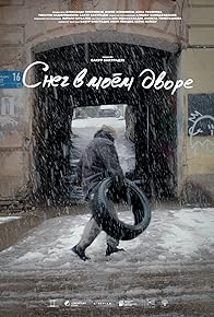 Primary photo for Sneg v moyom dvore