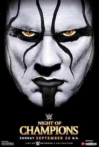 Primary photo for WWE Night of Champions Primary photo for WWE Night of Champions