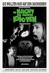 Primary photo for Die Nacht der lebenden Idioten