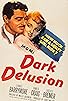 Primary photo for Dark Delusion Primary photo for Dark Delusion