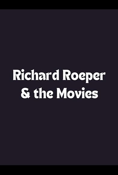 Primary photo for Richard Roeper & the Movies Primary photo for Richard Roeper & the Movies