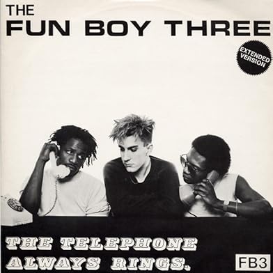 Primary photo for Fun Boy Three: The Telephone Always Rings Primary photo for Fun Boy Three: The Telephone Always Rings