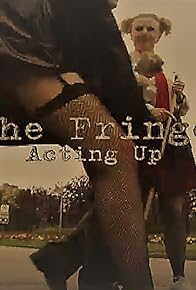 Primary photo for The Fringe: Acting Up Primary photo for The Fringe: Acting Up