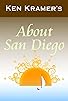 Primary photo for Ken Kramer's About San Diego Primary photo for Ken Kramer's About San Diego
