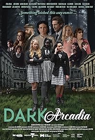 Primary photo for Dark Arcadia Primary photo for Dark Arcadia