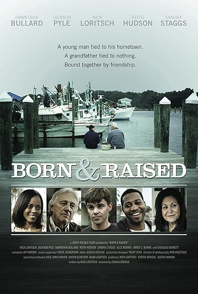 Primary photo for Born & Raised Primary photo for Born & Raised
