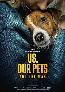 Poster of Us, Our Pets and the War