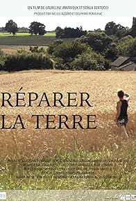 Primary photo for Réparer la terre